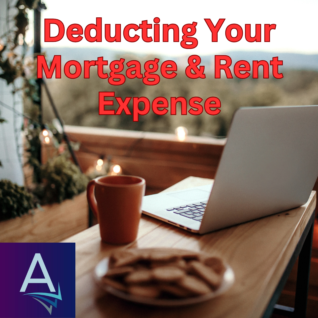 Deducting Your Rent and Mortgage Expense