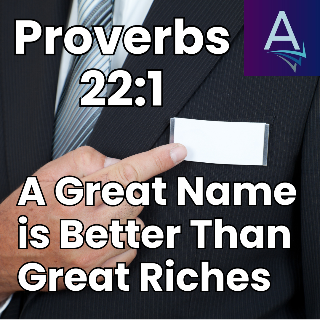 A great name is better than great riches - thumbnail