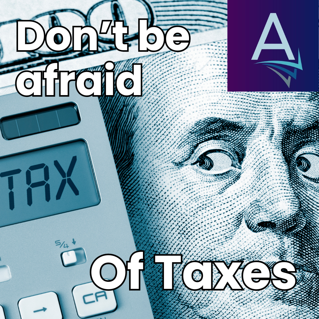 Don’t fear taxes… They’re a GREEN Flag for your business