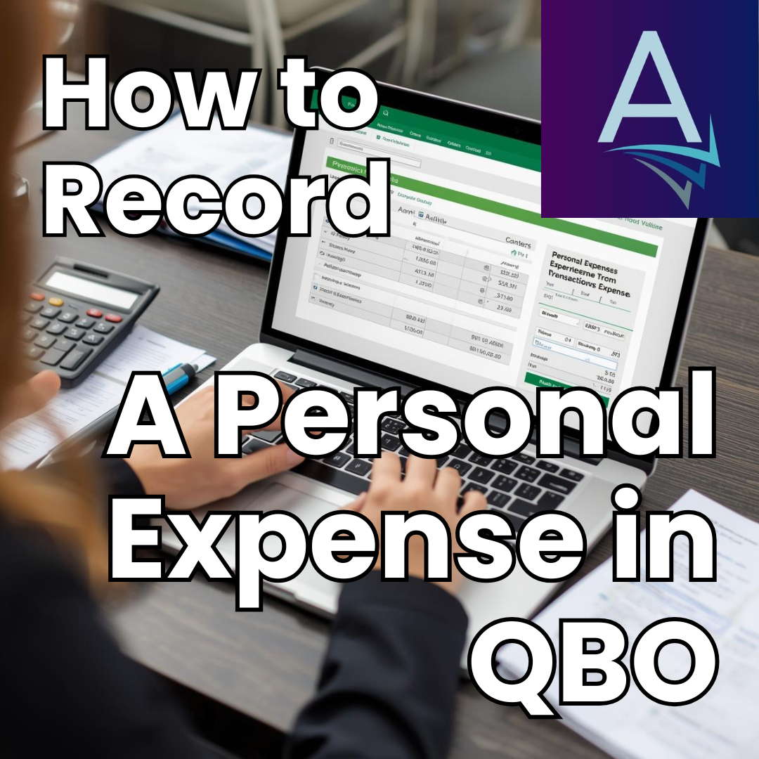 I Screwed Up! How to Record a Personal Expense (Without Ruining Your Reconciliation)